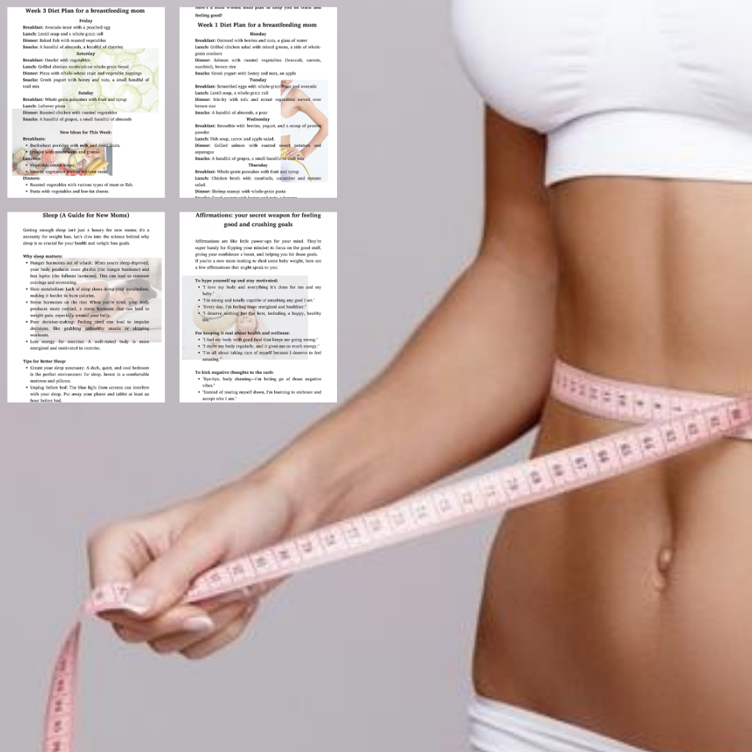 Postpartum weight loss- 4-week program