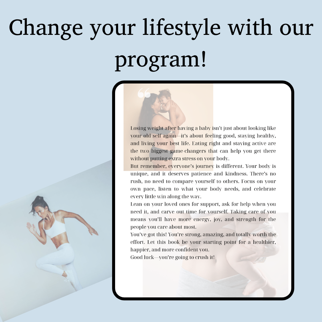 Postpartum weight loss- 4-week program